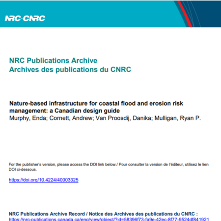 Nature-based infrastructure for coastal flood and erosion risk management: a Canadian design guide